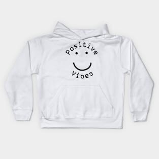 Positive Vibes Smiley Face Kids Hoodie